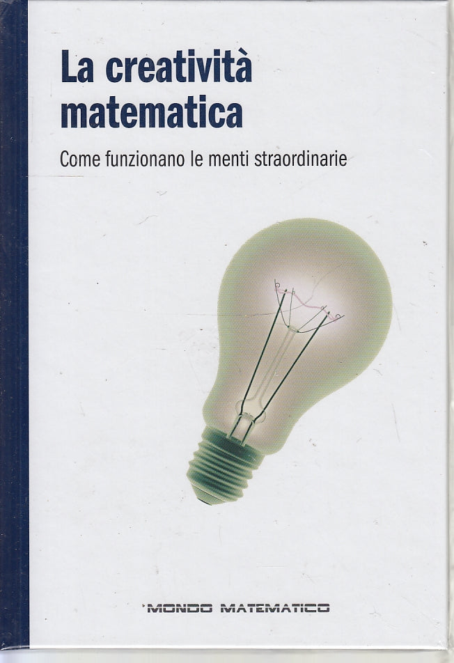 LZ- MONDO MATEMATICO N.19 LA CREATIVITA' MATEMATICA -- RBA --- 2019 - C - YDS