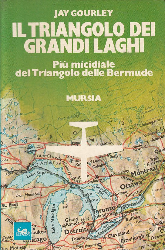 LS- IL TRIANGOLO DEI GRANDI LAGHI - GOURLEY - MURSIA --- 1979 - B - YFS999