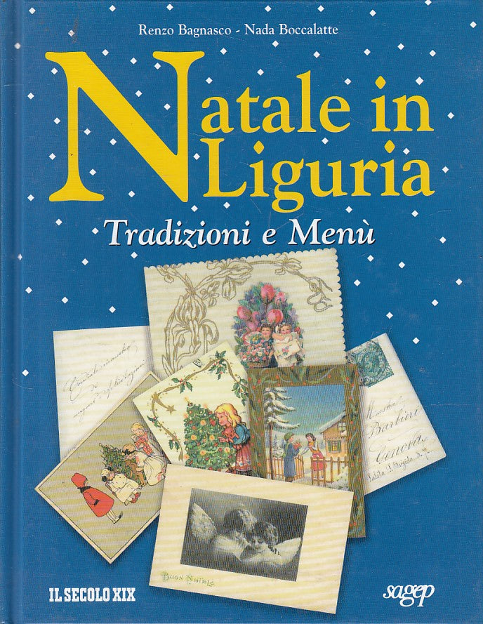 LS- NATALE IN LIGURIA TRADIZIONE MENU' RICETTE -- SAGEP --- 1998 - C - YFS596