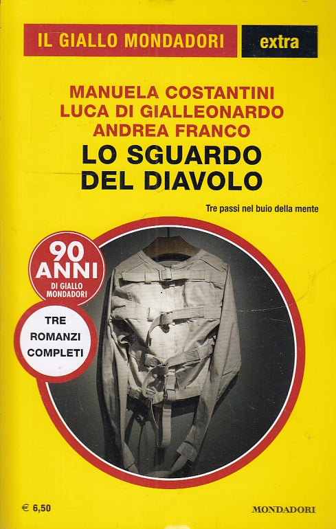 LG- GIALLI MONDADORI EXTRA N.31 LO SGUARDO DEL DIAVOLO- COSTANTINI---- 2019- B- YDS