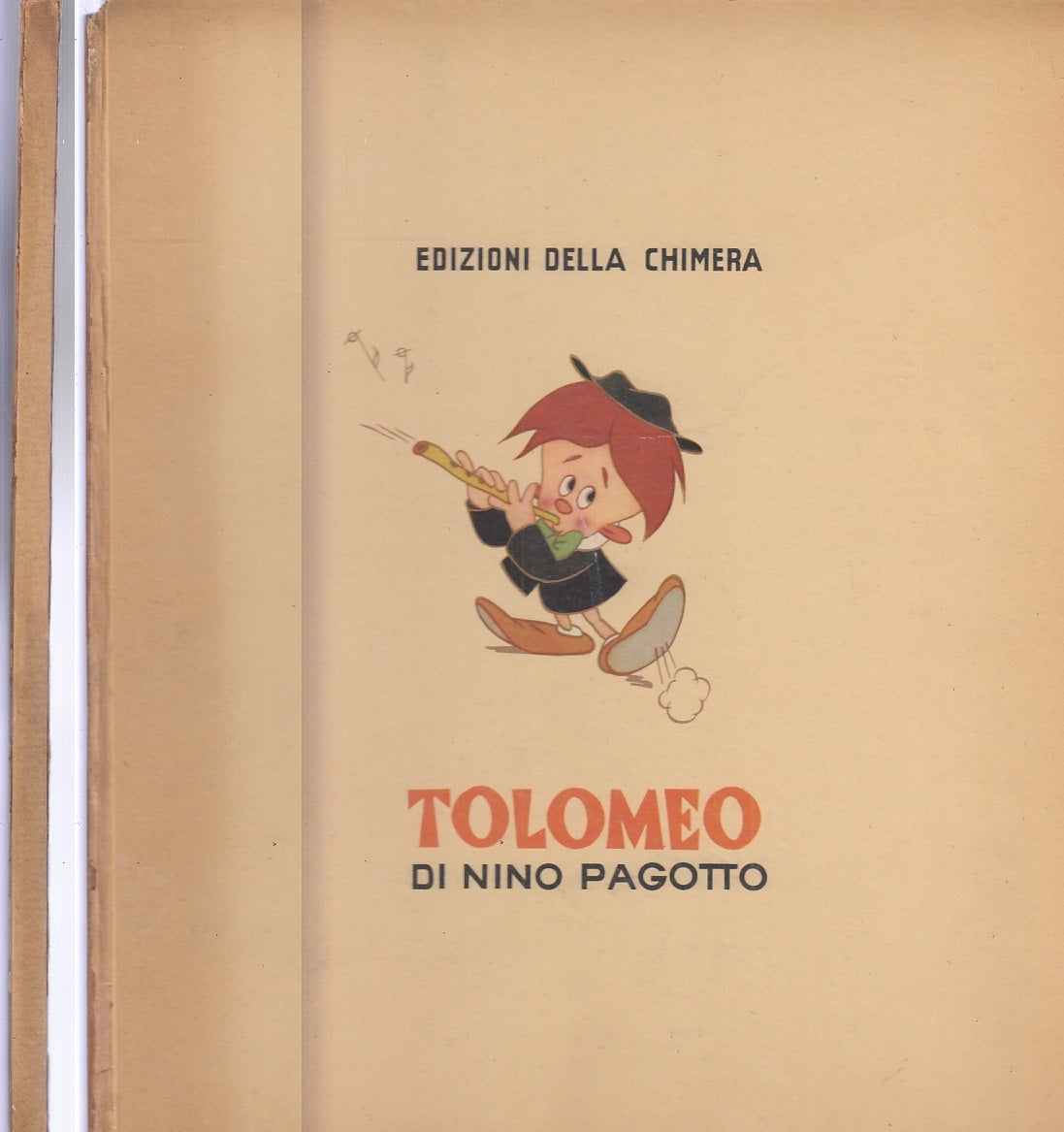 LB- LE AVVENTURE DI TOLOMEO - NINO PAGOTTO - DELLA CHIMERA--- 1951- C- XFS6