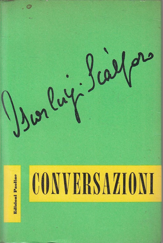 LS- CONVERSAZIONI - OSCAR LUIGI SCALFARO - PAOLINE --- 1961 - B - YFS588