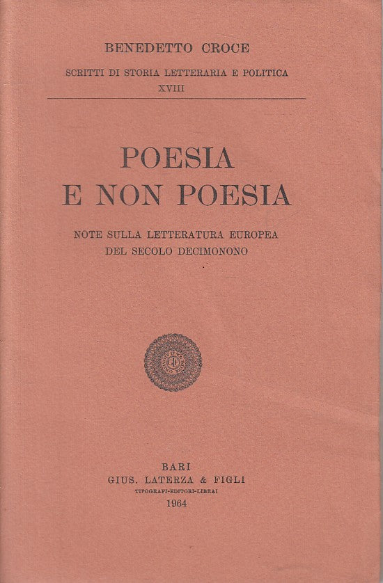LS- POESIA E NON POESIA - BENEDETTO CROCE - LATERZA --- 1964 - B - YFS178