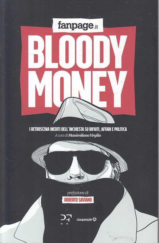 LS- BLOODY MONEY FANPAGE.IT- VIRGILIO - PAPERFIRST -- 1a ED. - 2019 - B - YFS178