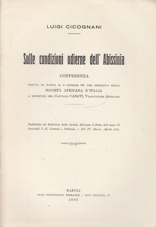 LS- SULLE CONDIZIONI ODIERNE DELL'ABISSINIA- LUIGI CICOGNANI---- 1887- S- YFS150