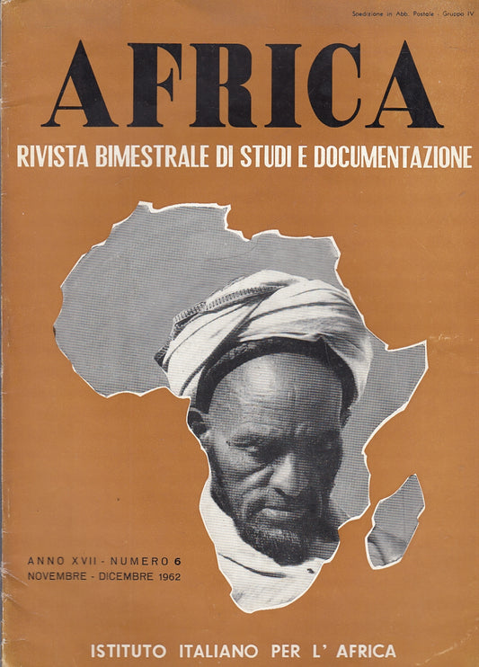 LR- AFRICA RIVISTA BIMESTRALE DI STUDI E DOCUMENTAZIONE ----- 1962 - S - YFS150