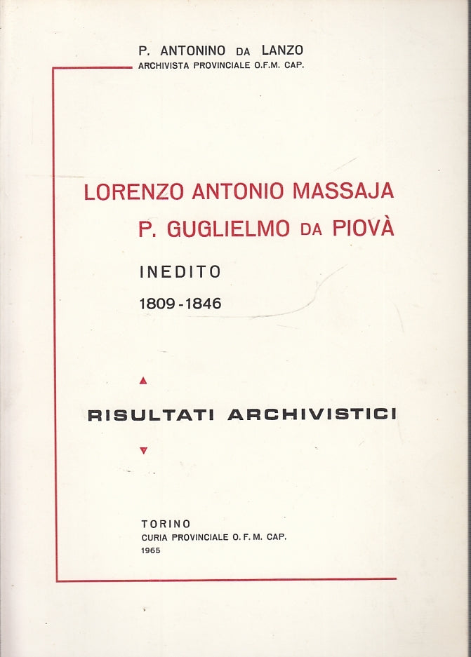 LS- P. ANTONIO MASSAJA GUGLIELMO DA PIOVA'- ANTONINO DA LANZO---- 1965- B-YFS150