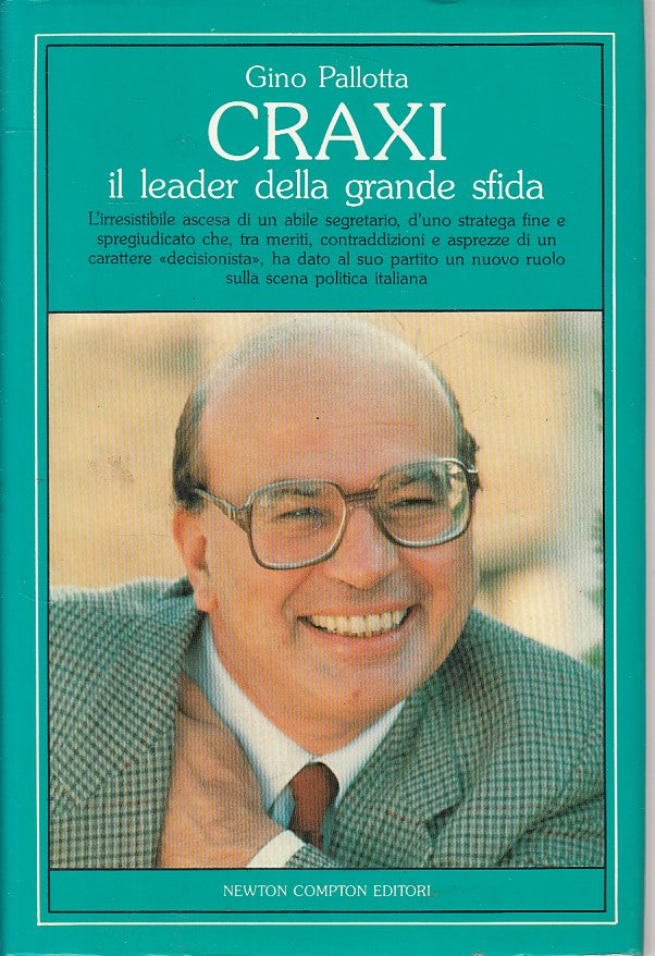 LS- CRAXI LEADER DELLA GRANDE SFIDA - PALLOTTA - NEWTON --- 1989 - CS - YFS39