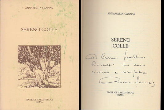 LN- SERENO COLLE POESIE DEDICA E AUTOGRAFO - ANNAMARIA CANNAS---- 1990- B- XFS57