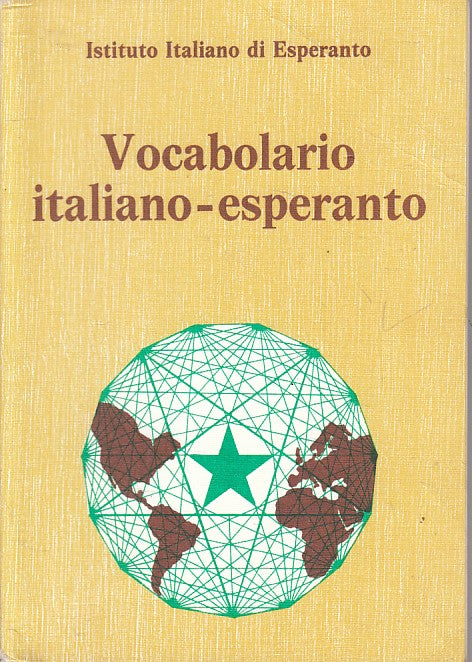 LZ- VOCABOLARIO ITALIANO ESPERANTO -- ISTITUTO ITALIANO --- 1989 - B - YFS426