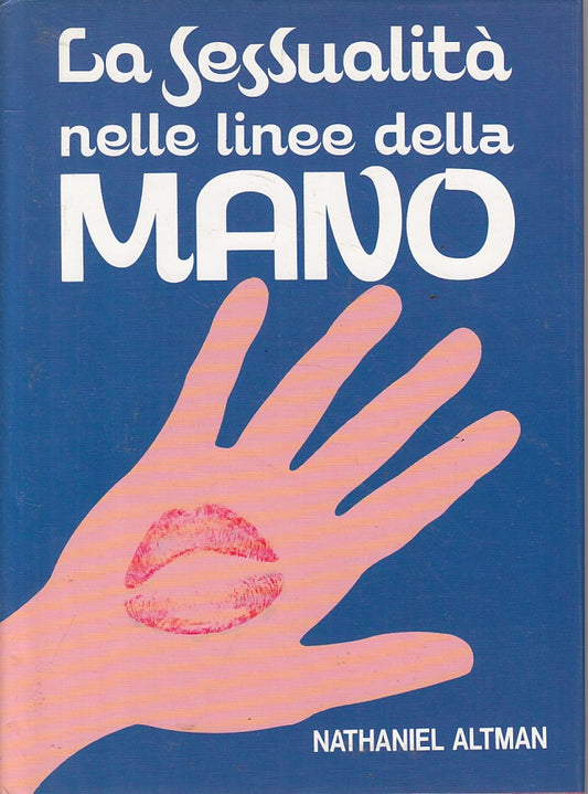 LS- SESSUALITA' NELLE LINEE DELLA MANO- ALTMAN - EUROCLUB --- 1990 - CS - YFS186