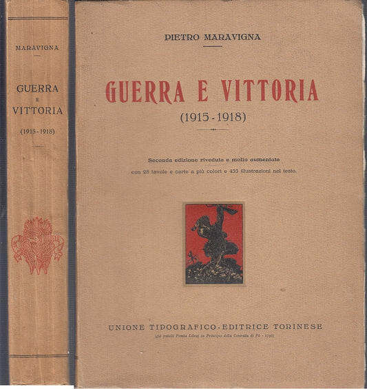 LS- GUERRA E VITTORIA 1915/1918 - PIETRO MARAVIGNA - UTET --- 1927 - B - MLT3