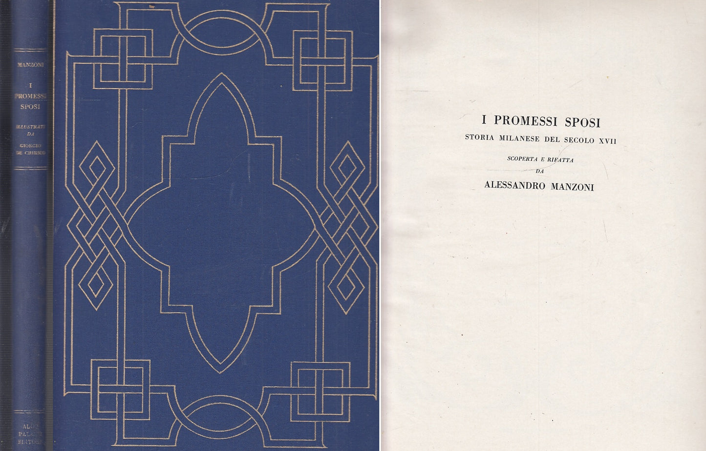 LN- I PROMESSI SPOSI - MANZONI DE CHIRICO - PALAZZI --- 1964- C- YFS714