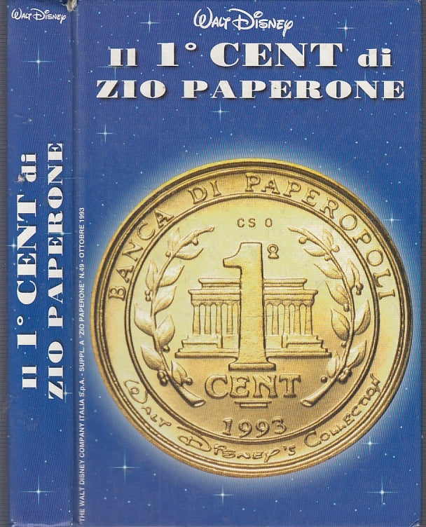 FD- IL 1° CENT DI ZIO PAPERONE CARTONATO -- DISNEY MONDADORI - 1993 - C - QRX