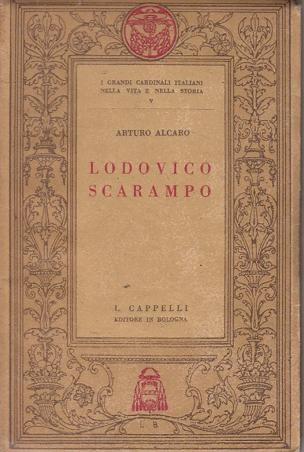 LS- LUDOVICO SCARAMPO GRANDI CARDINALI- ALCARO - CAPPELLI --- 1931 - BS - YFS485