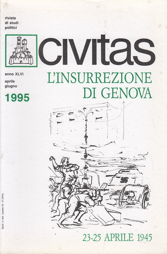 LS- CIVITAS L'INSURREZIONE DI GENOVA - PAOLO EMILIO TAVIANI ---- 1995- B- XFS44