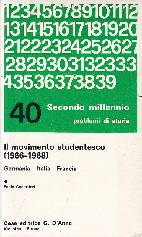 LS- IL MOVIMENTO STUDENTESCO 1966/68- CANETTIERI- G.D'ANNA --- 1974 - B - YFS600