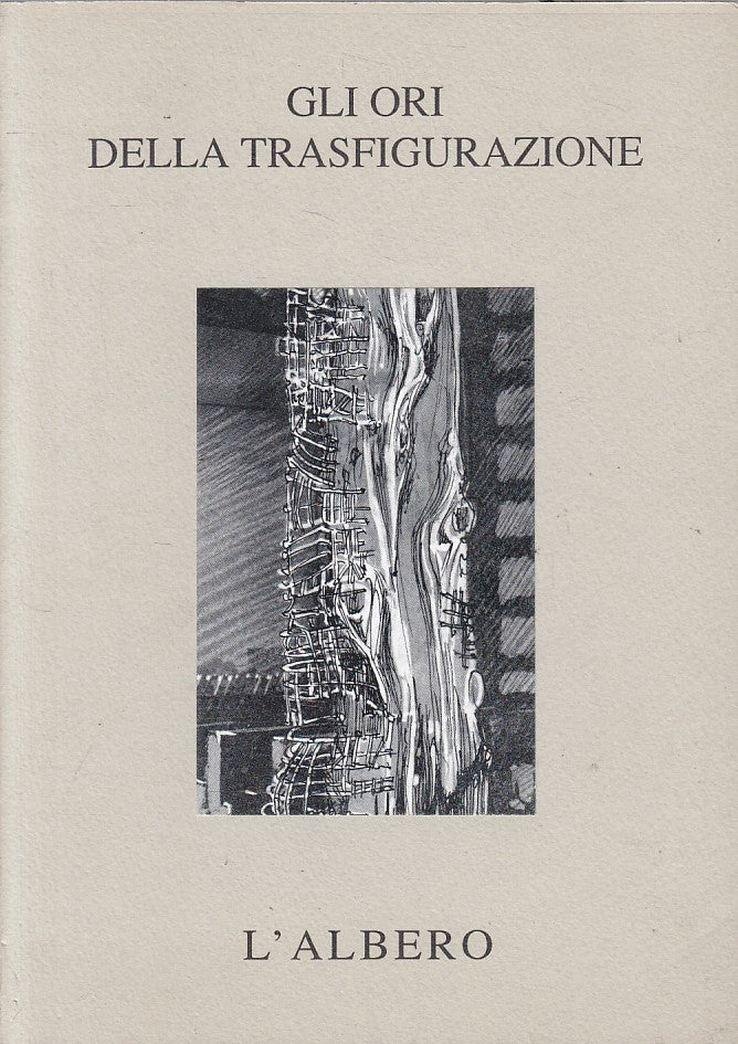 LD- GLI ORI DELLA TRASFIGURAZIONE L'ALBERO -- PARMA --- 1996 - B - ZFS325