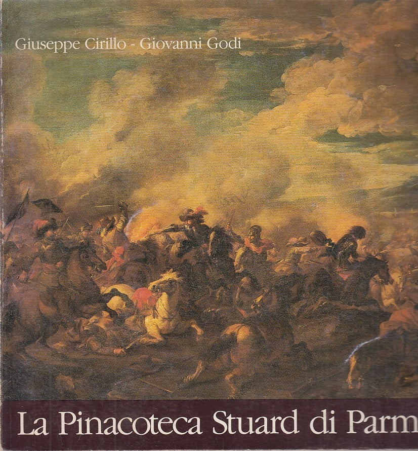 LT- LA PINACOTECA STUARD DI PARMA - CIRILLO GODI - SEGEA --- 1987- B- ZDS385