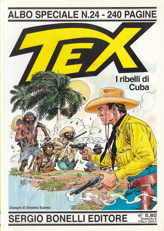 FB- TEXONE TEX SPECIALE N.24 I RIBELLI DI CUBA -- BONELLI - 2010 - B - QHX