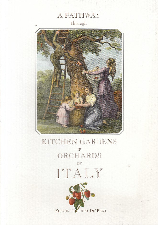 LS- PATHWAY THROUGH KITCHEN GARDENS ORCHADS ITALY -- RICCI --- 2007 - B - ZFS102