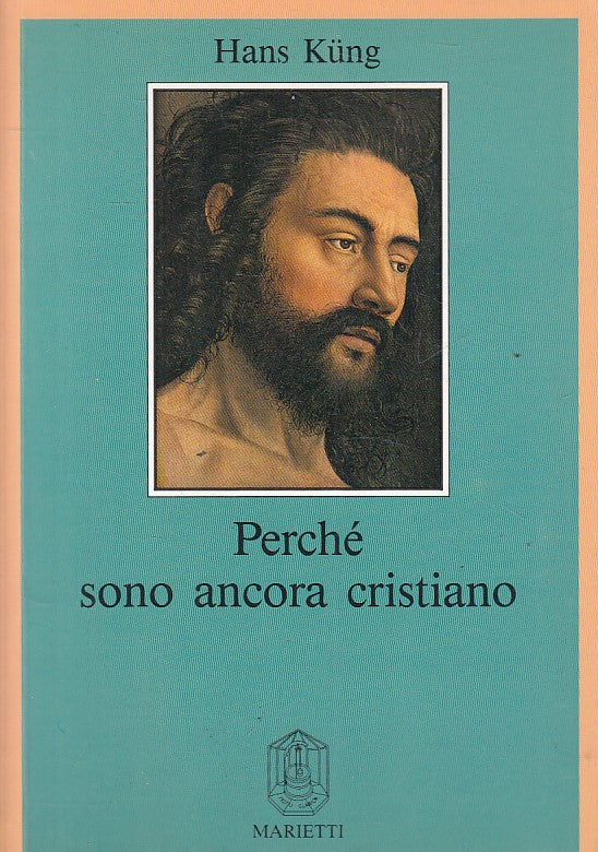 LS- PERCHE' SONO ANCORA CRISTIANO - HANS KUNG - MARIETTI --- 1988 - B - ZFS206