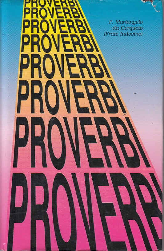 LS- PROVERBI... PROVERBI... PROVERBI... - DA CERQUETO - EFI--- 1992 - CS - YFS34