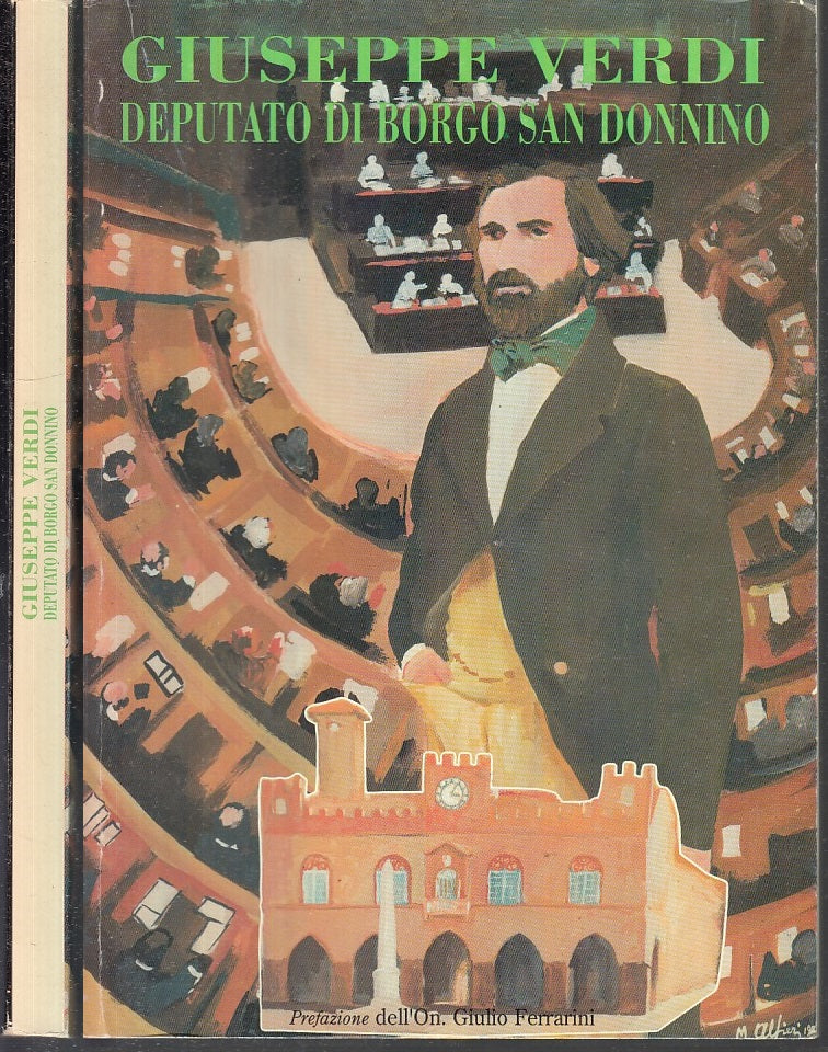 LS- GIUSEPPE VERDI DEPUTATO DI BORGO SAN DONNINO -- LA NAZIONALE --- 1988- B- WP