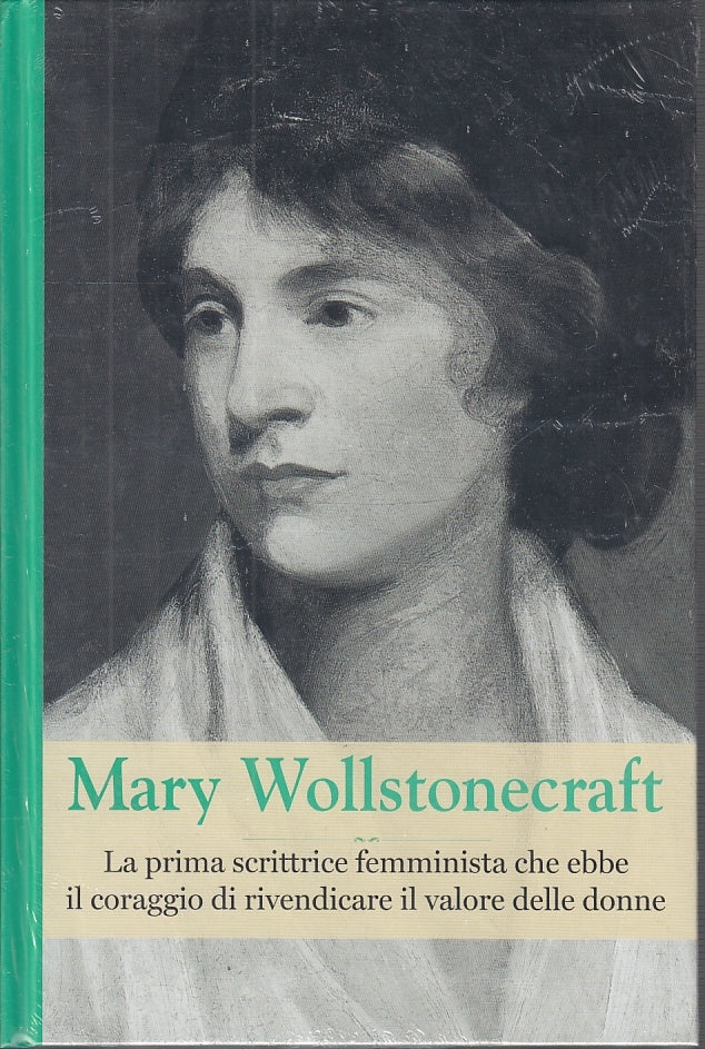 LS- LE GRANDI DONNE N.28 MARY WOLLSTONECRAFT -- RBA --- 2019 - C - YFS