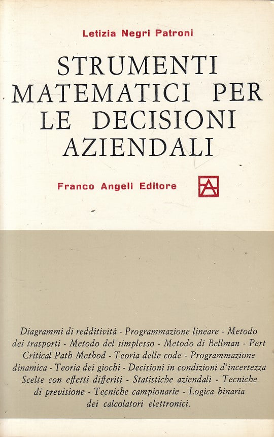 LZ- STRUMENTI MATEMATICI DECISIONI AZIENDALI-- FRANCO ANGELI--- 1971- B - ZFS604