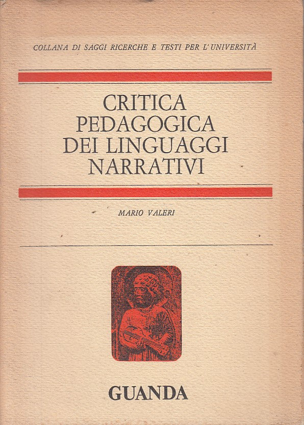 LS- CRITICA PEDAGOGICA DEI LINGUAGGI NARRATIVI - GUANDA ---- 1967 - BS - ZFS480