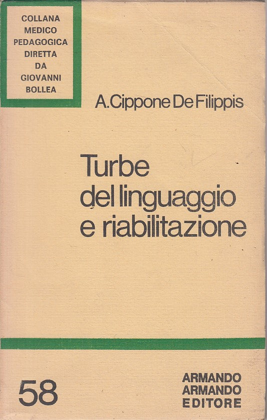 LZ- TURBE DEL LINGUAGGIO E RIABILITAZIONE -- ARMANDO --- 1980 - B - YFS322