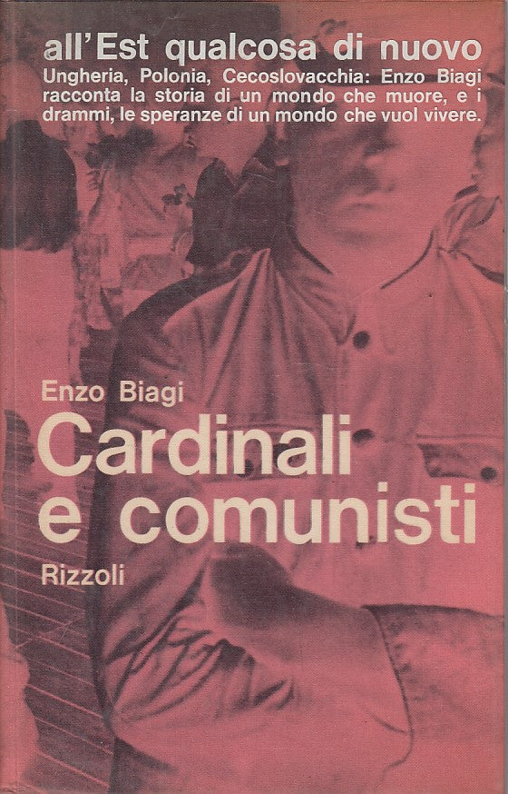 LS- CARDINALI E COMUNISTI - BIAGI - RIZZOLI - DIAPASON -- 1963 - CS - YFS322