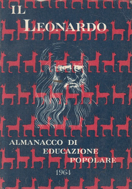 LS- IL LEONARDO ALMANACCO EDUCAZIONE POPOLARE -- ROMA --- 1964 - B - YFS253