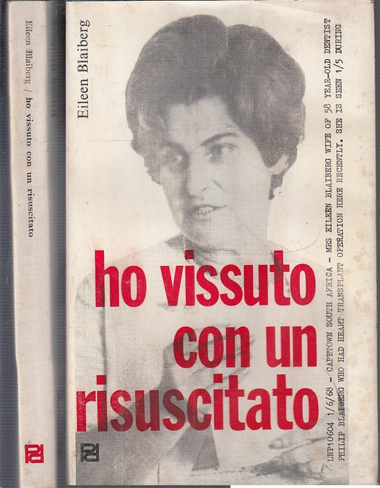 LS- HO VISSUTO CON UN RISUSCITATO CON PHIL - EILEEN BLAIBERG---- 1970- CS- XFS61