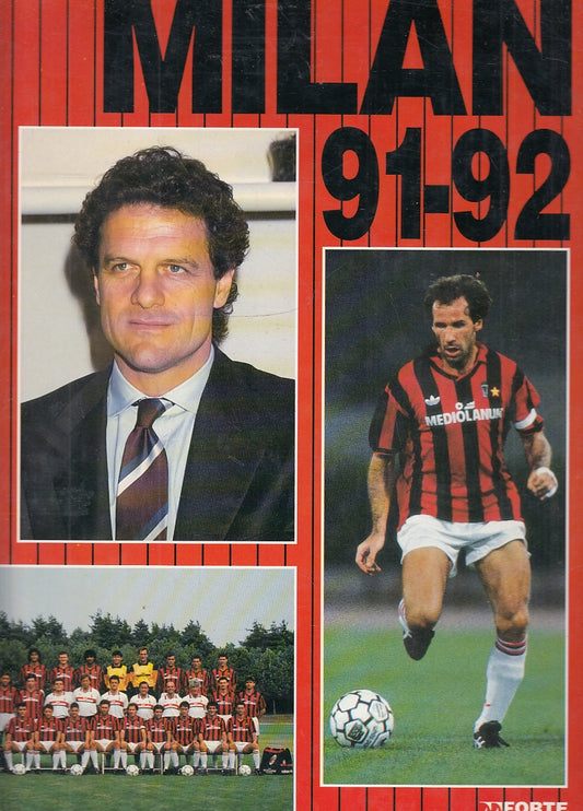 LC- MILAN 1991/92 - BALDACCI - FORTE EDITORE--- 1991- CS- YFS443