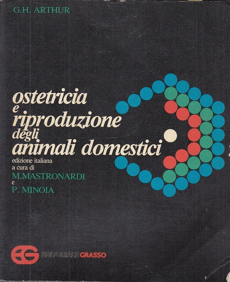 LZ- OSTETRICIA E RIPRODUZIONE DEGLI ANIMALI DOMESTICI- ARTHUR---- 1980- B-YFS544