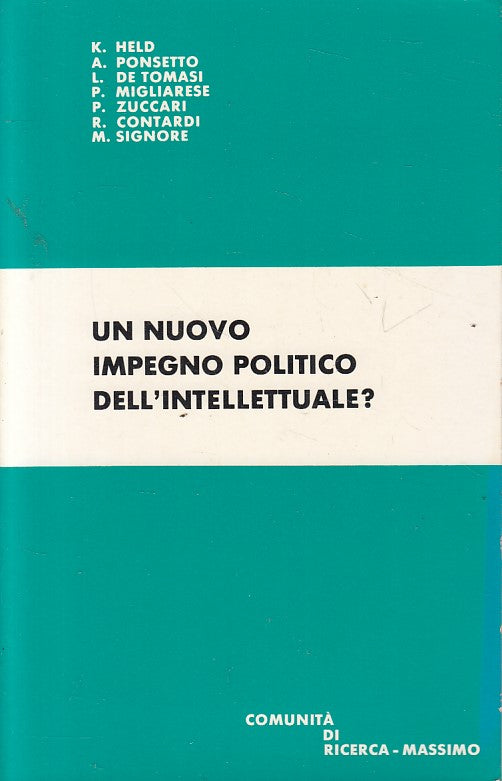 LS- NUOVO IMPEGNO POLITICO DELL'INTELLETTUALE? -- MASSIMO --- 1977 - B - ZFS634