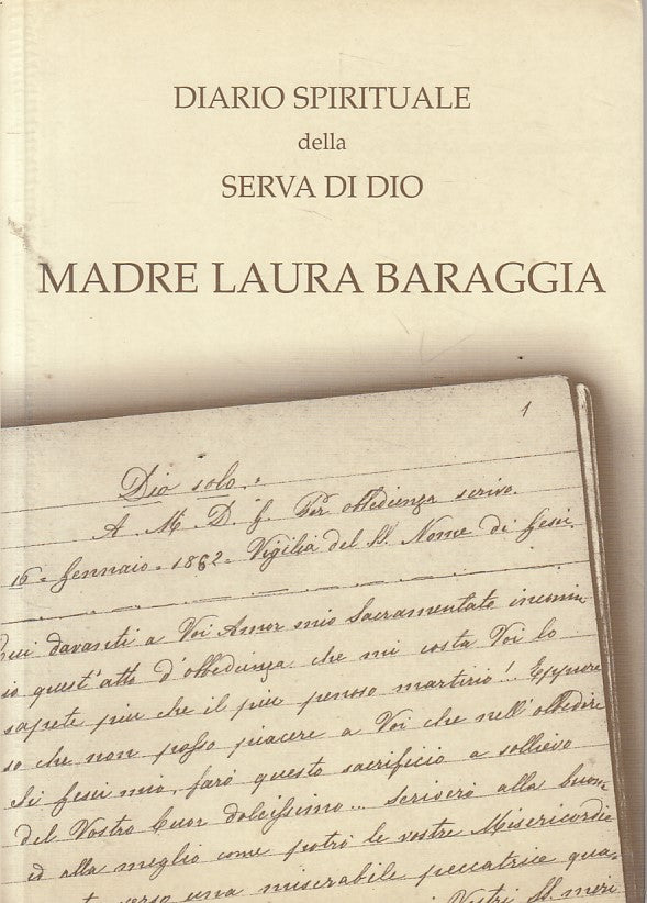 LD- DIARIO SPIRITUALE MADRE LAURA BARAGGIA -- MILANO --- 1996 - B - ZFS648