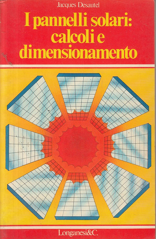 LZ- PANNELLI SOLARI CALCOLI DIMENSIONAMENTO -- LONGANESI --- 1980 - B - ZFS179