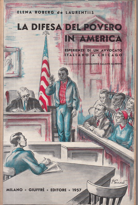 LS- LA DIFESA DEL POVERO IN AMERICA - LAURENTIS - GIUFFRE' --- 1957 - C - ZFS179