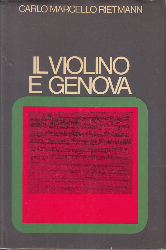 LS- IL VIOLINO E GENOVA - CARLO MARCELLO RIETMANN - SAGEP --- 1975 - BS - ZFS447