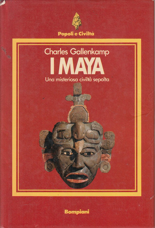 LS- MAYA MISTERIOSA CIVILTA' SEPOLTA- GALLENKAMP- BOMPIANI--- 1986 - CS - ZFS147