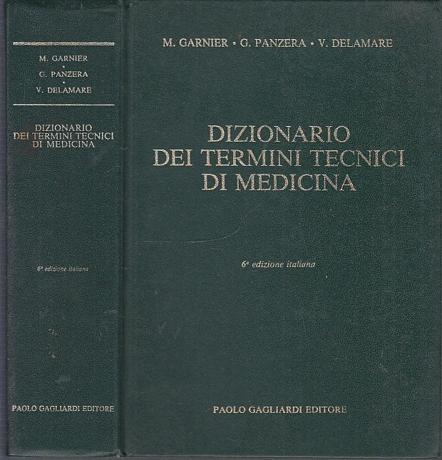 LQ- DIZIONARIO DEI TERMINI TECNICI DI MEDICINA -- GAGLIARDI --- 1987- C- ZFS569