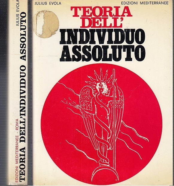 LZ- TEORIA DELL'INDIVIDUO ASSOLUTO- JULIUS EVOLA- MEDITERRANEE--- 1973- BS-XFS64