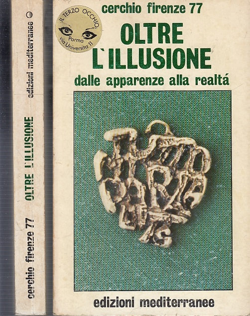 LZ- OLTRE L'ILLUSIONE APPARENZE -- MEDITERRANEE - CERCHIO FIRENZE-- 1978- B- YFS