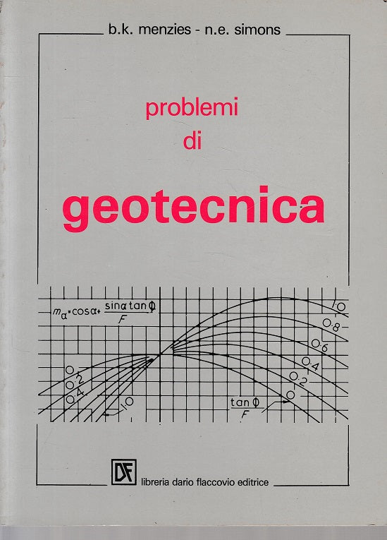 LZ- PROBLEMI DI GEOTECNICA - MENZIES SIMONS - FLACCOVIO --- 1988 - B - ZFS11