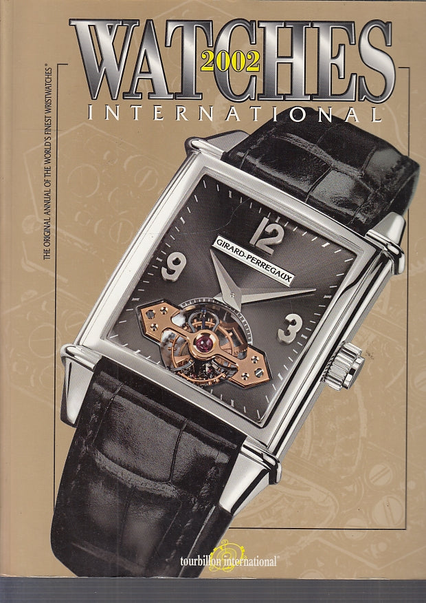 LZ- WATCHES 2002 INTERNATIONAL CATALOGO ANNUAL -- TOURBILLON--- 2002- B- ZFS721 