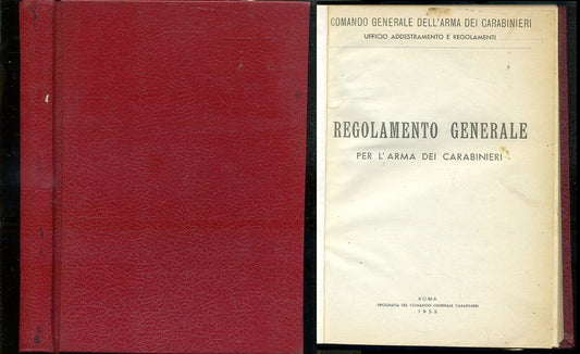 LZ- REGOLAMENTO GENERALE DELL'ARMA DEI CARABINIERI ANNOTATO - 1953 - C - XFS64