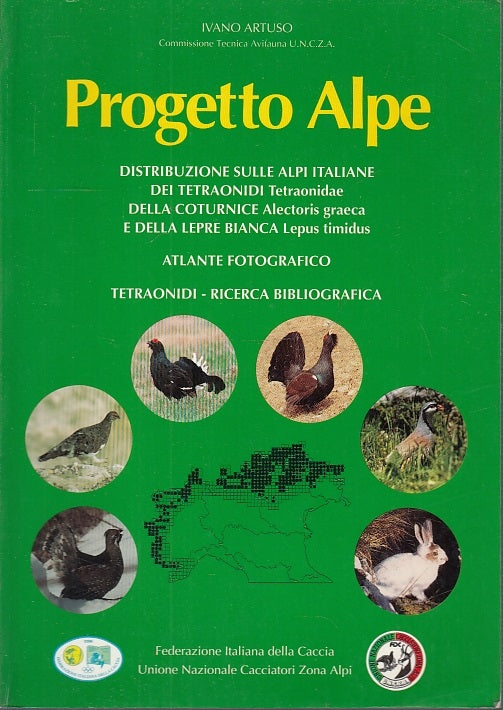 LZ- PROGETTO ALPE TETRAONIDI COTURNICE LEPRE BIANCA- ARTUSO ---- 1994- B- YFS129